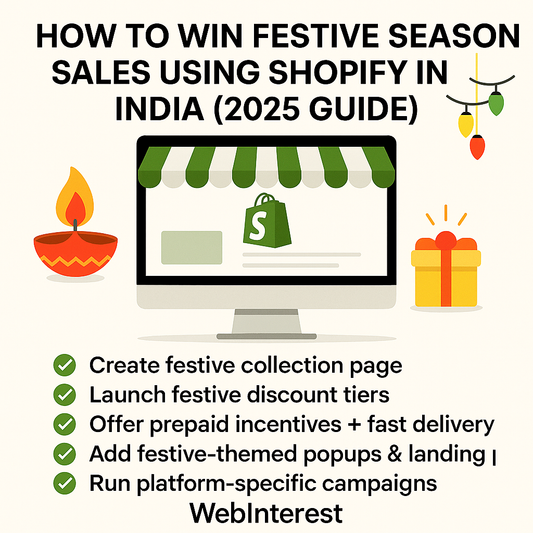 How to Win Festive Season Sales Using Shopify in India (2025 Guide)
